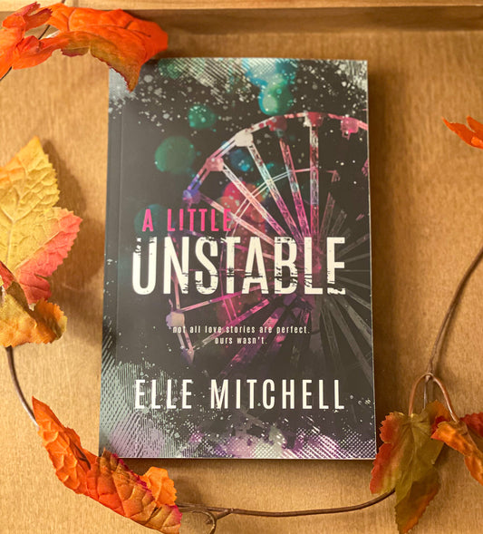 A Little Unstable by Elle Mitchell
