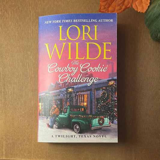 The Cowboy Cookie Challenge by Lori Wilde