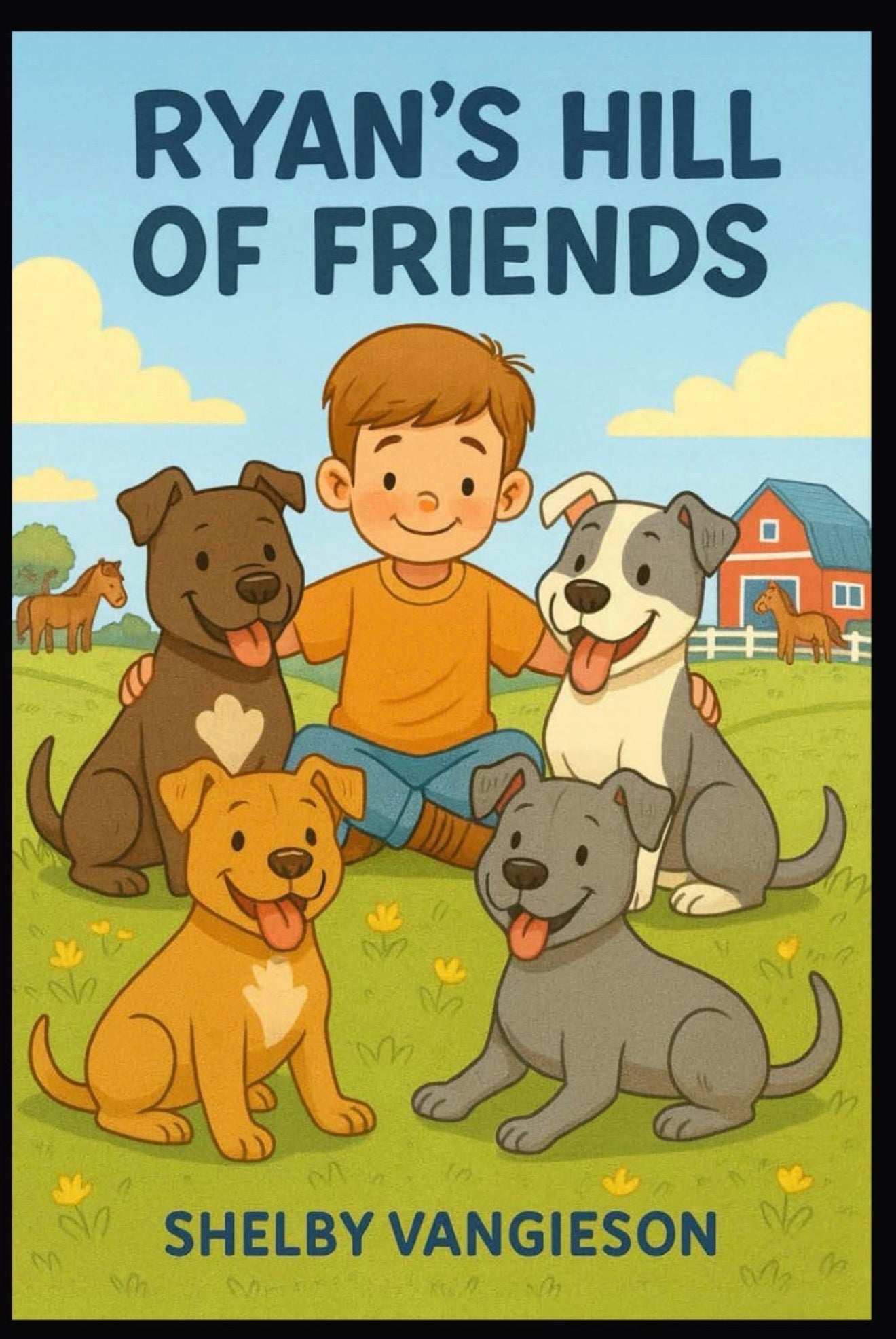 Ryan’s Hill of Friends